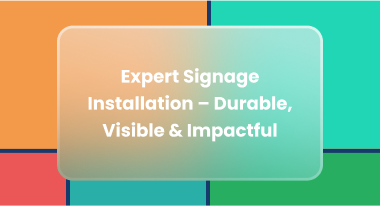 pan-India Signage Installation and Manufacturers Services